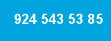 924 543 53 85